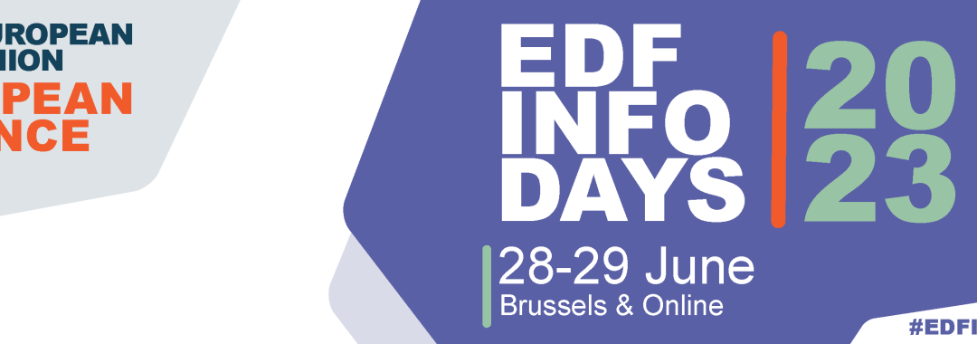 European Defence Fund (EDF) Info Days 2023, 28-29/06/2023