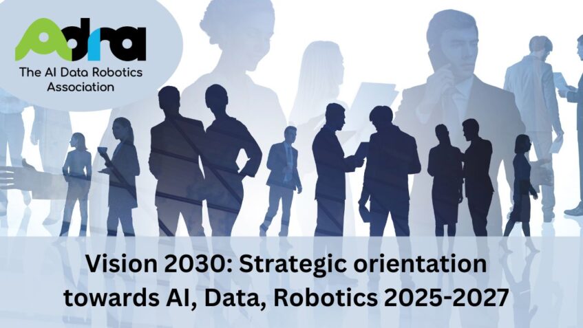 Vision 2030: Strategic Orientation towards AI, Data, and Robotics 2025-2027, 26/06/2023