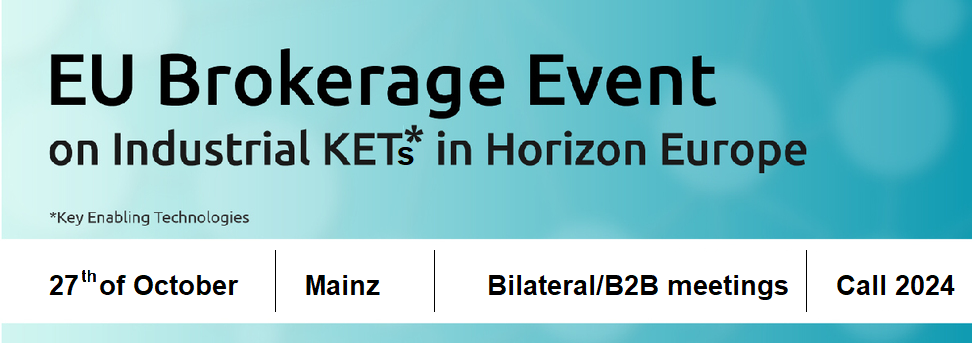 EU Brokerage Event on KETs in Horizon Europe 2023, 27/10/2023, Mainz, Germany