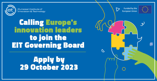 Calling Europe’s innovation leaders to join the EIT Governing Board
