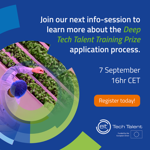 Info-session of the EIT Deep Tech Talent Training Prize , 07/09/2023