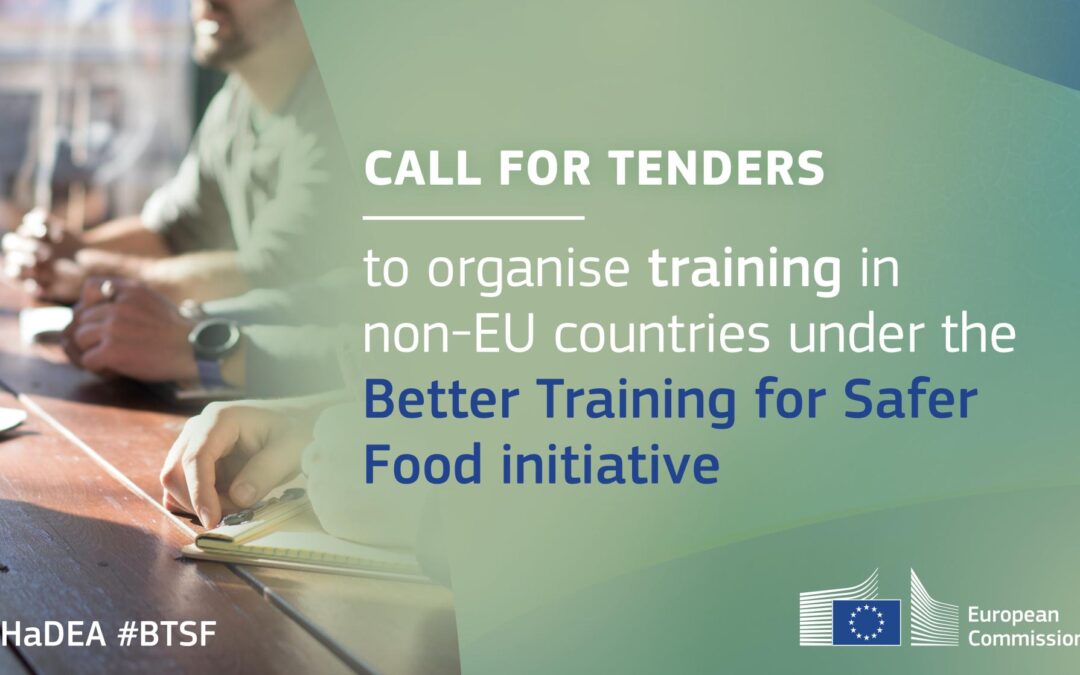 Call for tender to organise training in non-EU countries under the Better Training for Safer Food initiative