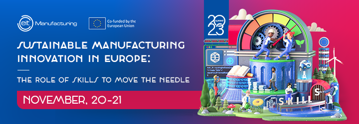 EIT Manufacturing Summit 2023, 20-21/11/2023