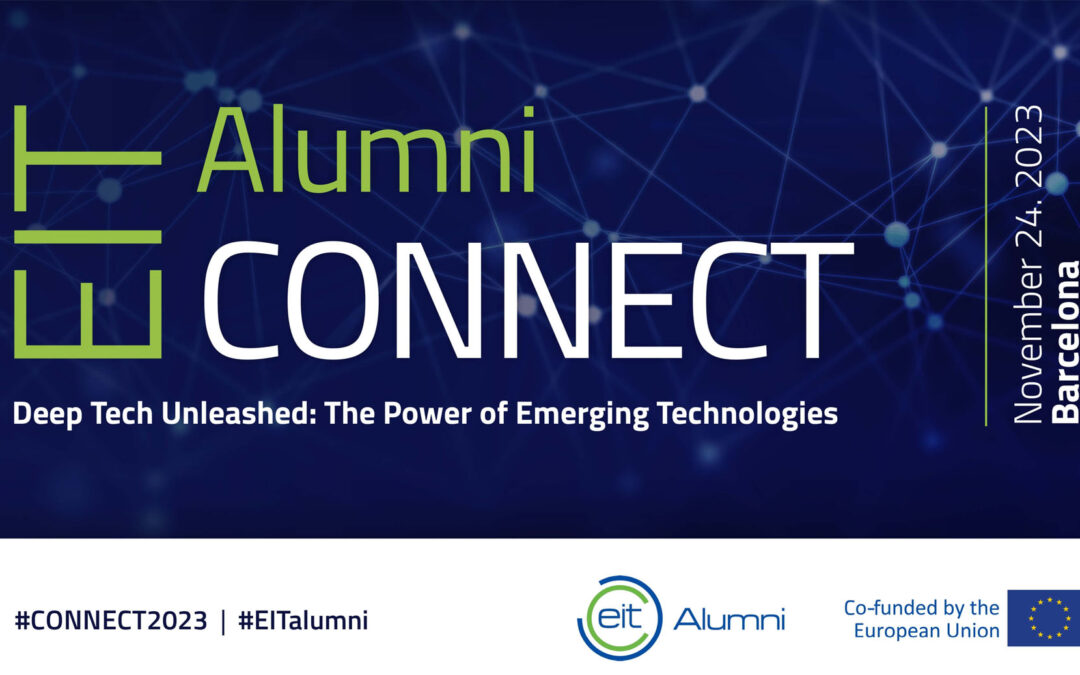 EIT Alumni Connect 2023 : Deep tech Unleashed , 24/11/2023