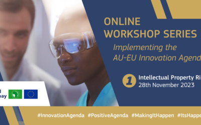 Implementing the AU-EU Innovation Agenda – Intellectual Property Rights, 28/11/2023