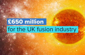 UK announces £650M fusion scheme