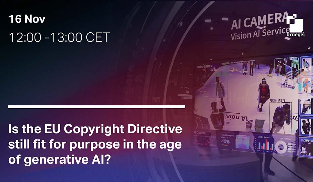 Is the EU Copyright Directive still fit for purpose in the age of generative AI? 15/11/2023, Livestream