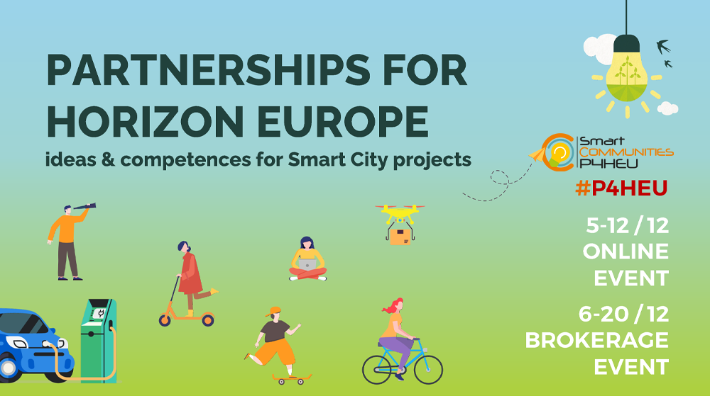 Partnerships for Horizon Europe: ideas & competences for Smart City projects – 05-12/12/2023