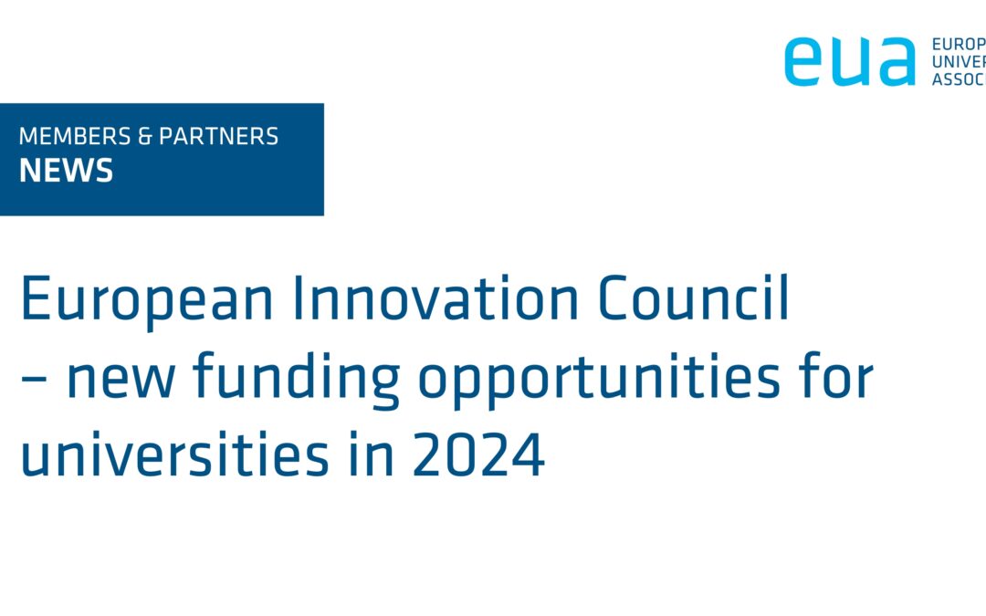 European Innovation Council – new funding opportunities for universities in 2024
