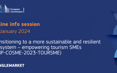 Online Info Session on the Call ‘Transitioning to a more sustainable and resilient ecosystem – empowering tourism SMEs’ (SMP-COSME-2023-TOURSME)