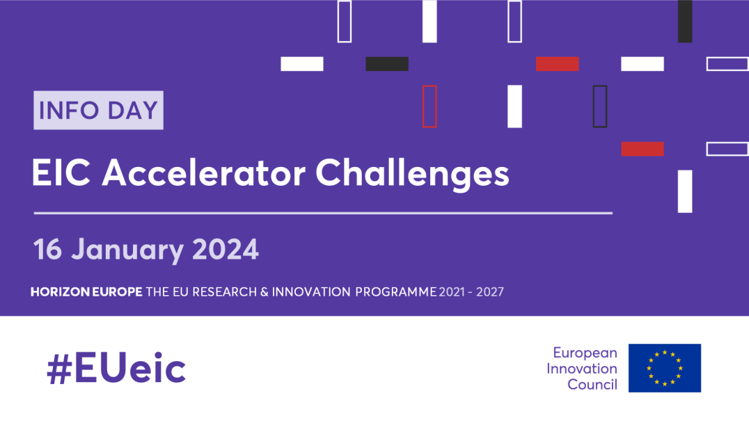 European Innovation Council Accelerator Challenges – Work Programme 2024″ online Info Day, 16/01/2024, Livestream