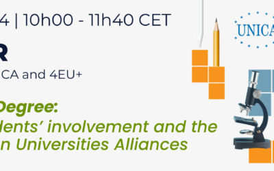 UNICA EduLAB – 4EU+ webinar: The European Degree, Students’ involvement and the role of European universities alliances I 21 February 2024, 10h00 – 11h40 CET