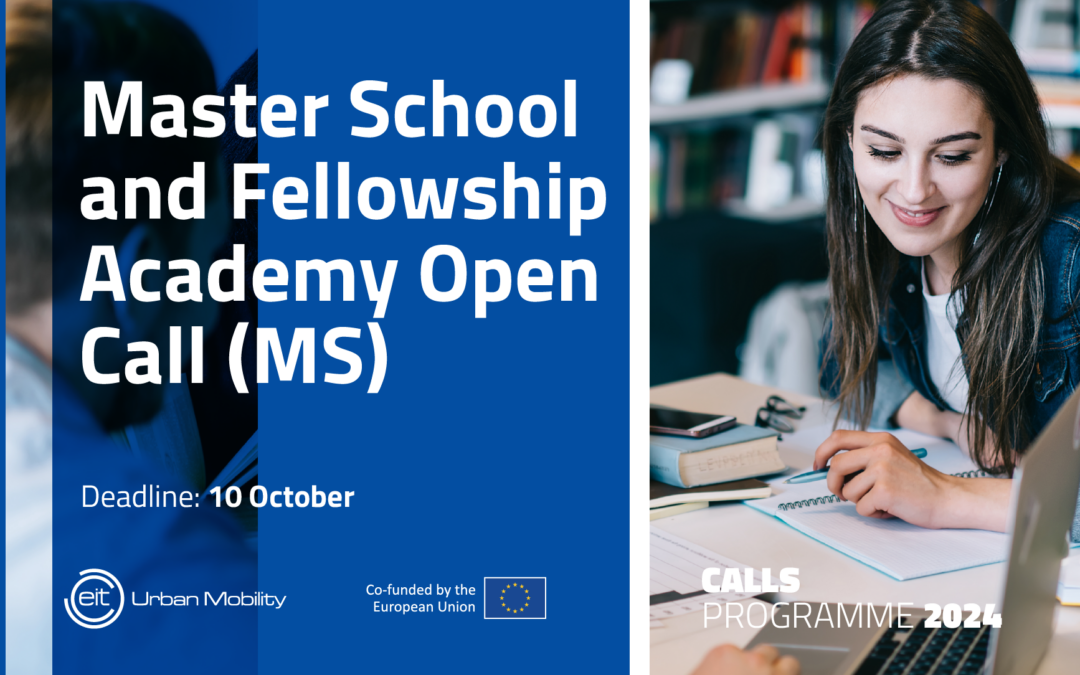 EIT Urban Mobility Master School and Fellowship Academy Open Call