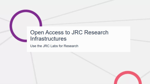 Joint Research Centre: Open Access to research infrastructure