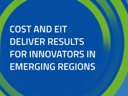 COST–EIT partnership empowers innovators in emerging regions